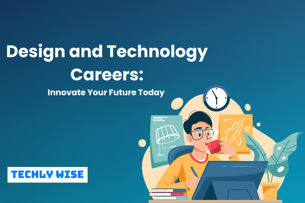 Design and Technology